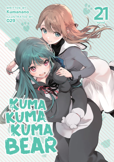 Book cover for Kuma Kuma Kuma Bear (Light Novel) Vol. 21