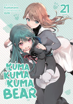 Book cover for Kuma Kuma Kuma Bear (Light Novel) Vol. 21