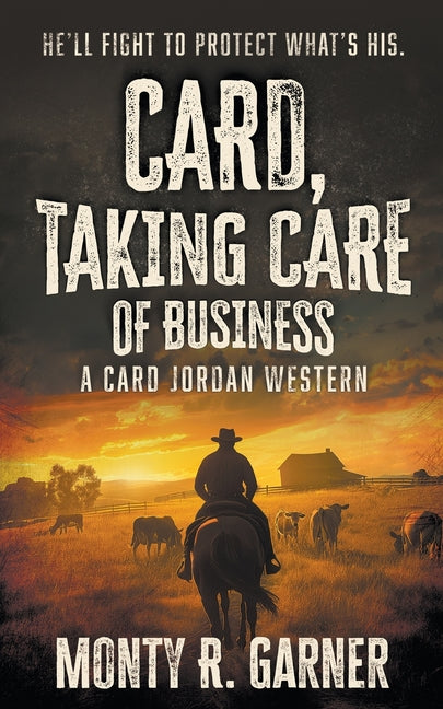 Book cover for Card, Taking Care of Business: A Classic Western Adventure