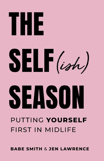 Book cover for Selfish Season