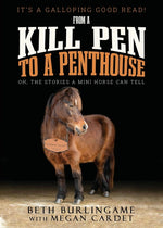 Book cover for From a Kill Pen to a Penthouse