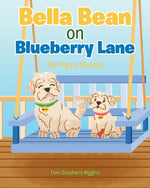 Book cover for Bella Bean on Blueberry Lane: The Puppy Wonder