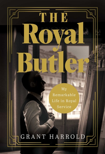 Book cover for Royal Butler: My Remarkable Life in Royal Service