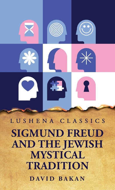Book cover for Sigmund Freud and the Jewish Mystical Tradition