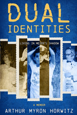 Book cover for Dual Identities: Living in Meier's Shadow