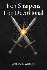 Book cover for Iron Sharpens Iron Devotional: Volume I