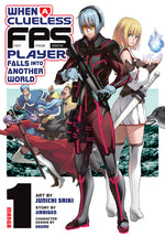 Book cover for When a Clueless First-Person Shooter Player Falls Into Another World (Manga) Vol. 1