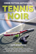 Book cover for Tennis Noir: Crime Fiction Anthology