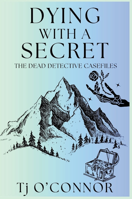 Book cover for Dying with a Secret: The Dead Detective Casefiles