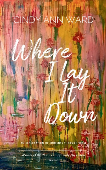 Book cover for Where I Lay It Down