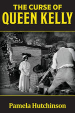 Book cover for Curse of Queen Kelly