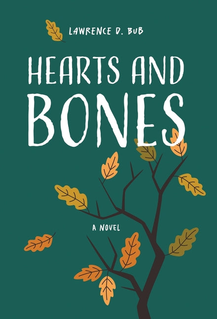Book cover for Hearts and Bones