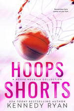 Book cover for HOOPS Shorts: A HOOPS Novella Collection