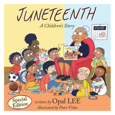 Book cover for Juneteenth: A Children's Story Special Edition