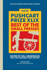 Book cover for Pushcart Prize XLIX: Best of the Small Presses 2025 Edition