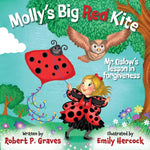 Book cover for Molly's Big Red Kite: Mr. Oslow's Lesson In Forgiveness
