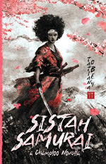Book cover for Sistah Samurai: A Champloo Novella