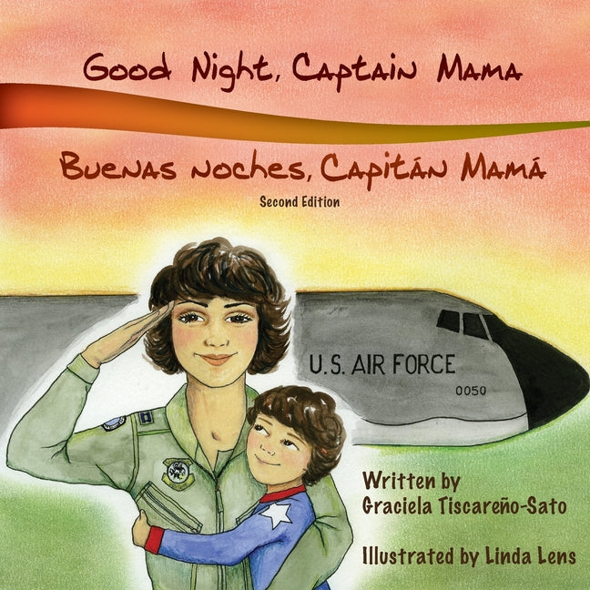 Book cover for Good Night, Captain Mama - Buenas noches, Capitán Mamá: 1st in an award-winning, bilingual children's aviation picture book series