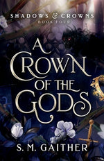 Book cover for A Crown of the Gods