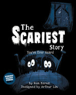 Book cover for Scariest Story You've Ever Heard