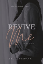 Book cover for Revive Me (Part Two): The New Haven Series - Book #2