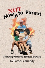 Book cover for How NOT to Parent