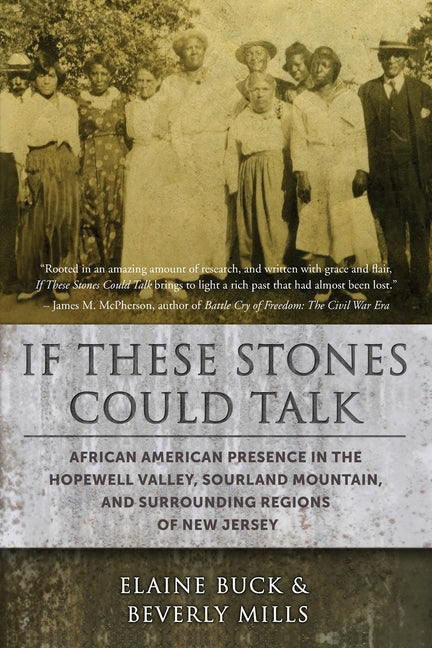 Book cover for If These Stones Could Talk: African American Presence in the Hopewell Valley