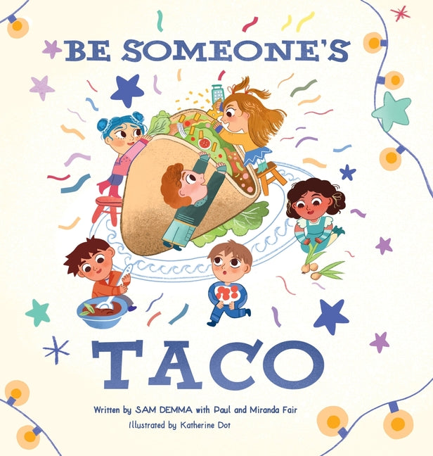 Book cover for Be Someone's Taco