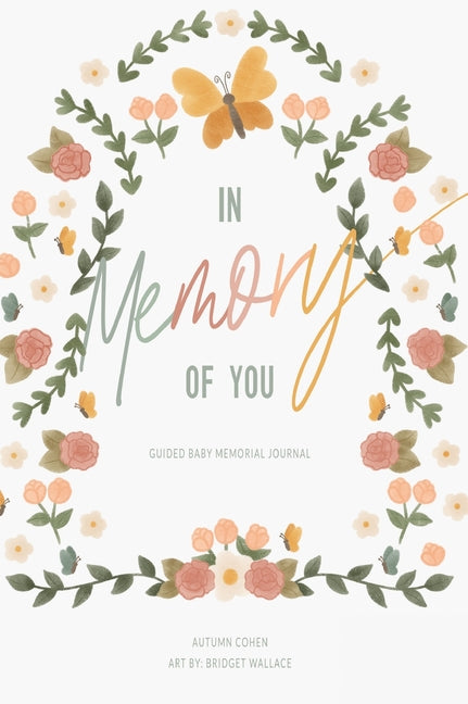 Book cover for In Memory of You: Guided Baby Memory Journal