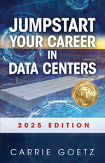 Book cover for Jumpstart Your Career in Data Centers: 2025 Edition