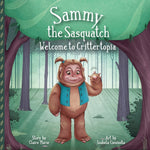 Book cover for Sammy The Sasquatch: Welcome to Crittertopia