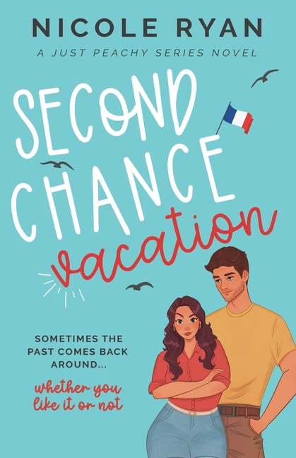 Book cover for Second Chance Vacation: A Steamy Contemporary Vacation Romance