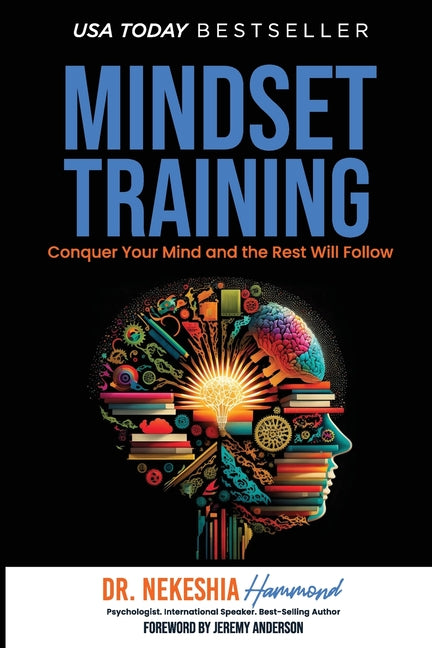 Book cover for Mindset Training: Conquer Your Mind and the Rest Will Follow