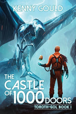 Book cover for Castle of 1,000 Doors: A Progression Fantasy Adventure