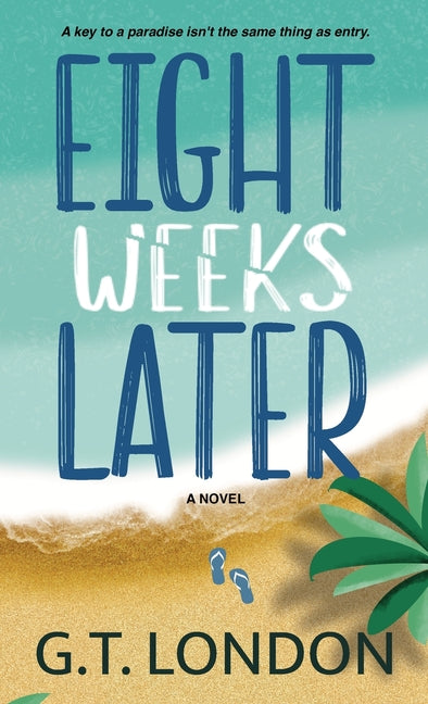 Book cover for Eight Weeks Later