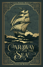 Book cover for Caraway of the Sea: A Grim Pirates Fantasy With A Slow-Burn Island Romance And A Lot Of Paranoia...