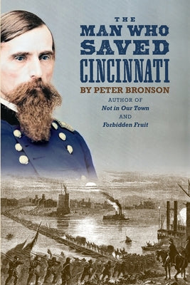 Book cover for The Man Who Saved Cincinnati