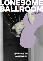 Book cover for Lonesome Ballroom