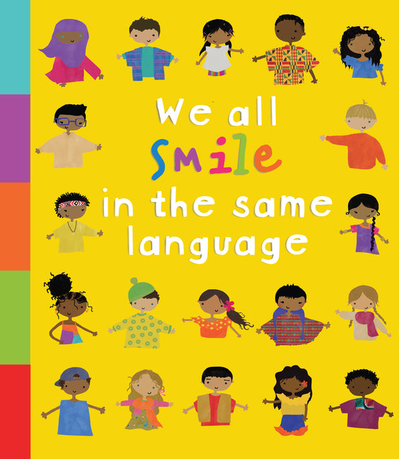Book cover for We All Smile in the Same Language