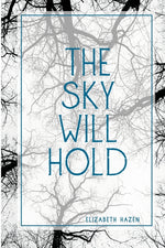 Book cover for Sky Will Hold