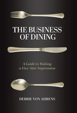 Book cover for Business of Dining: A Guide to Making a Five-Star Impression