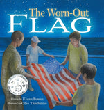 Book cover for Worn-Out Flag: A Patriotic Children's Story of Respect, Honor, Veterans, and the Meaning Behind the American Flag
