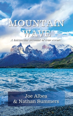 Book cover for Mountain Wave: A true story of life and death in Alaska