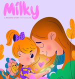 Book cover for Milky: A Weaning Story for Toddlers