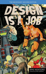 Book cover for Design Is a Job: The Shitty Pulp Edition (Shitty Pulp Version)