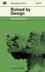 Book cover for Ruined by Design: The Shitty Pulp Edition