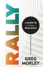 Book cover for Rally: A Guide to Building Resilience
