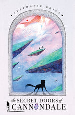 Book cover for Secret Doors of Cannondale: Book One of The Cannondale Chronicles (Middle-Grade Portal Fantasy)