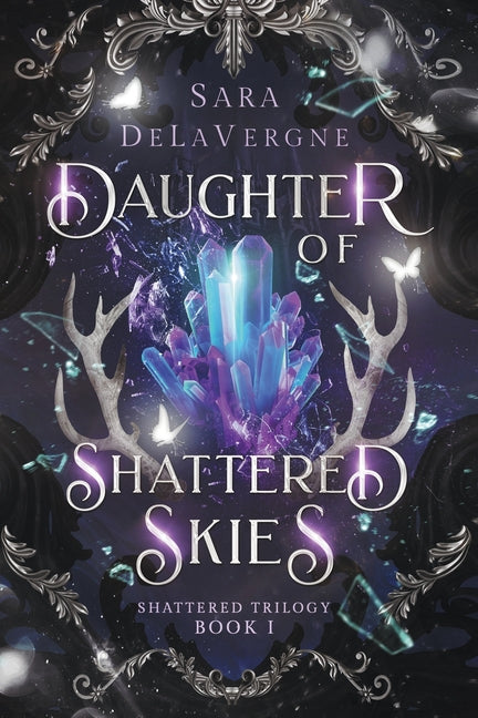 Book cover for Daughter of Shattered Skies: Book One in the Shattered Trilogy