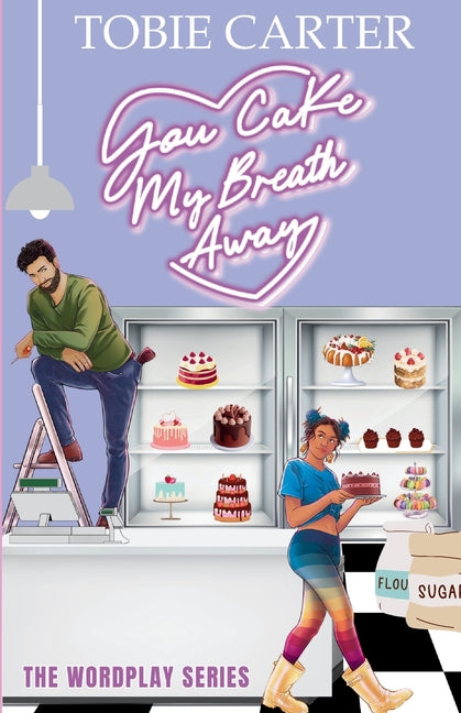 Book cover for You Cake My Breath Away